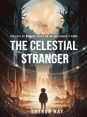 cover image of The Celestial Stranger